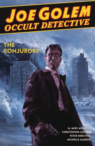 JOE GOLEM OCCULT DETECTIVE HC 04