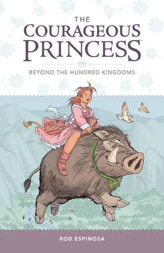 COURAGEOUS PRINCESS 01 BEYOND THE HUNDRED KINGDOMS