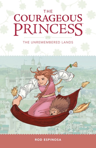 COURAGEOUS PRINCESS 02 UNREMEMBERED LANDS