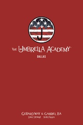 UMBRELLA ACADEMY LIBRARY EDITION HC 02 DALLAS