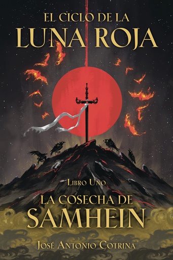 EL CICLO DE LUNA ROJA 01 COSECHA SAMHEIN