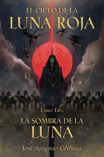 EL CICLO DE LUNA ROJA 03