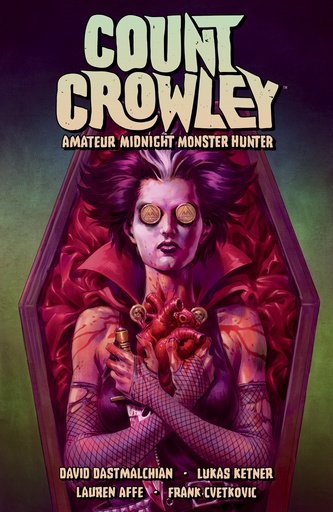 COUNT CROWLEY 02 AMATEUR MIDNIGHT MONSTER HUNTER