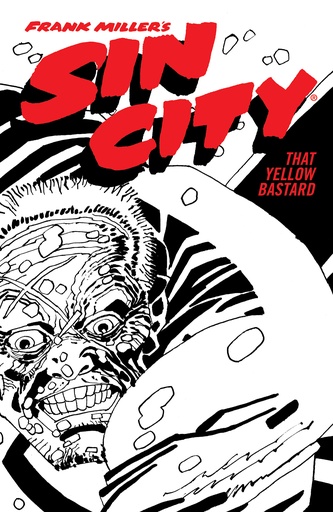 SIN CITY 04 THAT YELLOW BASTARD