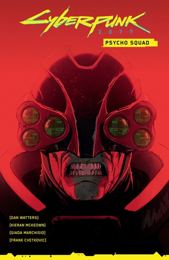 CYBERPUNK 2077 PSYCHO SQUAD