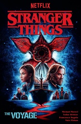 STRANGER THINGS THE VOYAGE