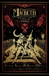MACBETH A TALE OF HORROR