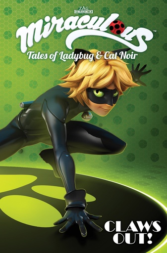 MIRACULOUS TALES OF LADYBUG CAT NOIR 02 CLAWS OUT