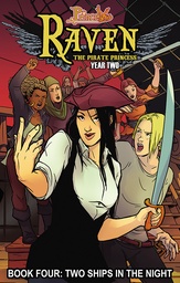 PRINCELESS RAVEN PIRATE PRINCESS 04 TWO SHIPS IN NIGH