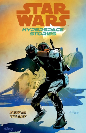 STAR WARS HYPERSPACE STORIES 02 SCUM & VILLAINY