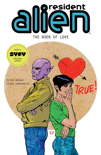 RESIDENT ALIEN 07 BOOK OF LOVE