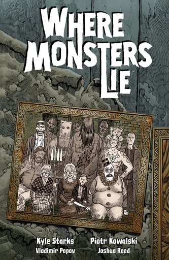 WHERE MONSTERS LIE
