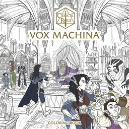 CRITICAL ROLE VOX MACHINA COLORING BOOK