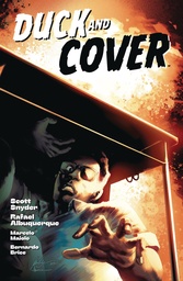 DUCK AND COVER