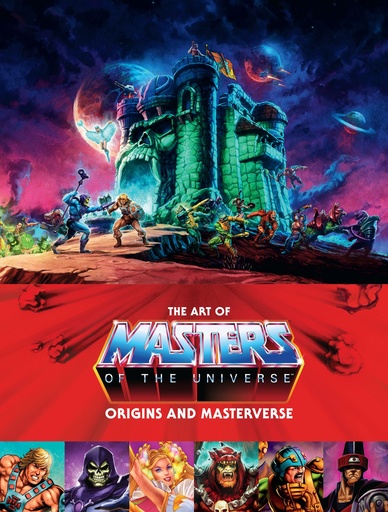 ART OF MASTERS OF UNIVERSE ORIGINS & MASTERVERSE HC