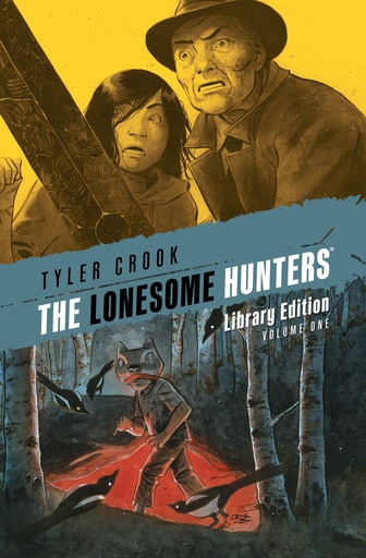 LONESOME HUNTERS LIBRARY EDITION