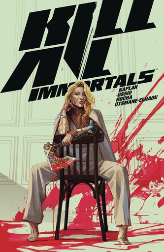 KILL ALL IMMORTALS