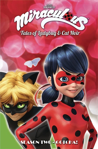 MIRACULOUS TALES LADYBUG CAT NOIR S2 05 GOTCHA