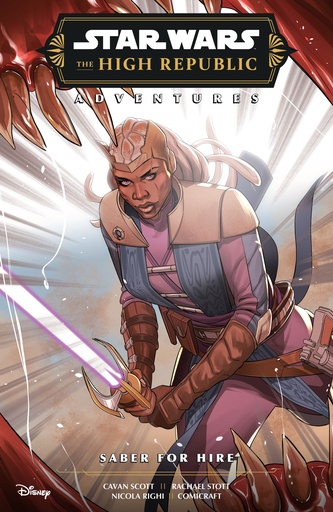 STAR WARS HIGH REPUBLIC ADVENTURES SABER FOR HIRE