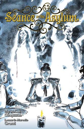 SEANCE IN ASYLUM