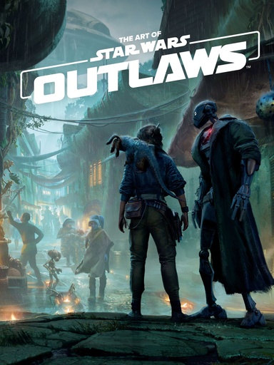 ART OF STAR WARS OUTLAWS