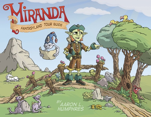 MIRANDA FANTASYLAND TOUR GUIDE
