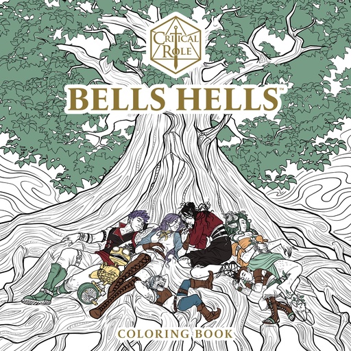 CRITICAL ROLE BELLS HELLS COLORING BOOK