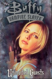 BTVS UNINVITED GUESTS