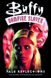 BTVS PALE REFLECTIONS