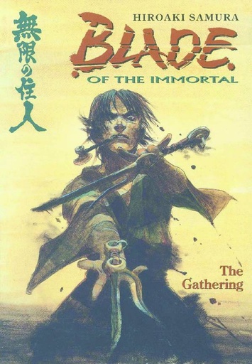 BLADE OF THE IMMORTAL 08 GATHERING