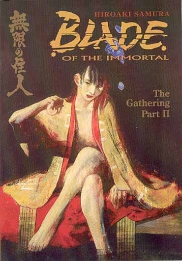 BLADE OF THE IMMORTAL 09 GATHERING II