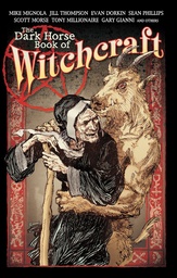 DARK HORSE BOOK OF WITCHCRAFT HC