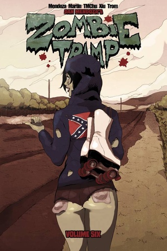 ZOMBIE TRAMP ONGOING 06 UNHOLY TALES OF THE DIRTY SOU