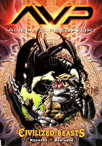 ALIENS VS PREDATOR 02 CIVILIZED BEASTS