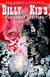 BILLY THE KIDS OLD TIMEY ODDITIES 01