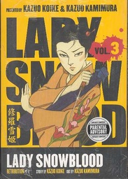 LADY SNOWBLOOD 03 RETRIBUTION PART 01