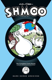 AL CAPP COMPLETE SHMOO HC THE COMIC BOOKS