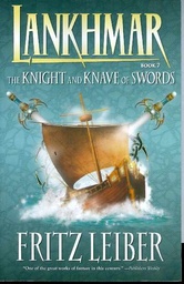 LANKHMAR 07 KNIGHT & KNAVE OF SWORDS