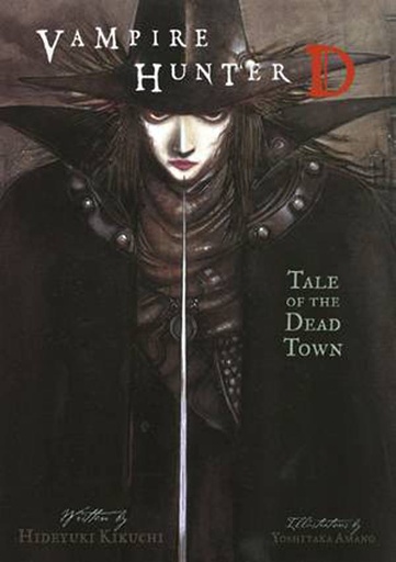 VAMPIRE HUNTER D NOVEL 04 TALE OF DEAD TOWN