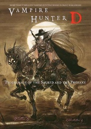 VAMPIRE HUNTER D NOVEL 06 PILGRIMAGE SACRED PROFANE
