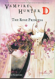 VAMPIRE HUNTER D NOVEL 09 ROSE PRINCESS