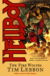 HELLBOY NOVEL FIRE WOLVES