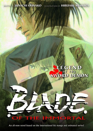 BLADE OF THE IMMORTAL NOVEL 01 SWORD DEMON