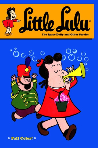 LITTLE LULU 24 SPACE DOLLY & OTHER STORIES