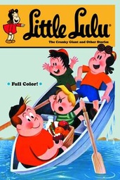 LITTLE LULU 29 THE CRANKY GIANT AND OTHER STORIES