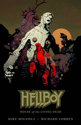 HELLBOY HOUSE OF THE LIVING DEAD HC