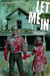 LET ME IN 01 CROSSROADS