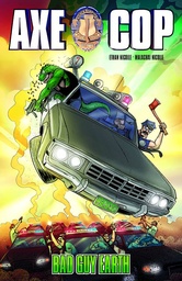 AXE COP 02 BAD GUY EARTH