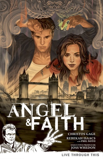 ANGEL & FAITH 01 LIVE THROUGH THIS