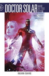 DOCTOR SOLAR MAN OF THE ATOM 02 REVELATION